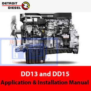 Application and Installation Manual for Detroit Diesel DD13 and DD15, featuring detailed diagrams and technical information