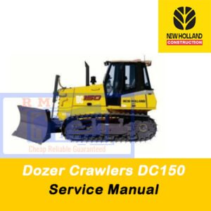 New Holland DC 150 Crawler Dozer Service Manual cover with images of the dozer and technical repair information