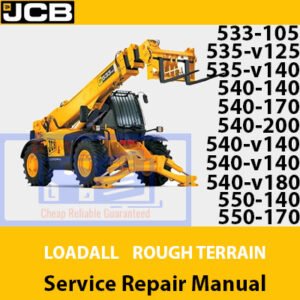 Comprehensive service repair manual for JCB models: 533-105, 535-v125, 535-v140, 540-140, 540-170, 550-140, 550-170
