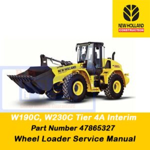 New Holland W190C and W230C Wheel Loader service manual, offering comprehensive maintenance and troubleshooting guidance