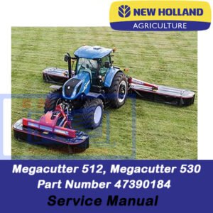 Service manual for New Holland Megacutter 512 and 530 tractors, providing essential maintenance and operational instructions