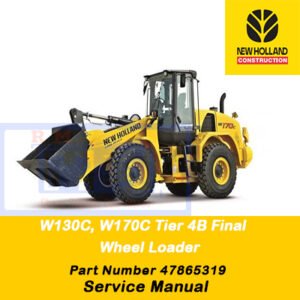 New Holland W130C and W170C Wheel Loader service manual, including diagrams and troubleshooting tips for effective maintenance