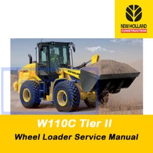 Service repair manual cover for New Holland W110C Wheel Loader, featuring technical illustrations, detailed repair and maintenance instructions