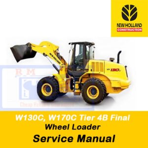 Service manual cover for New Holland W130C and W170C Tier 4B wheel loaders, featuring technical specifications and guidelines