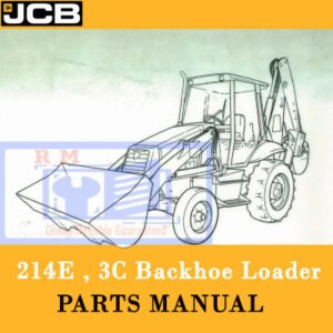Parts manual for JCB 214E and JCB 3C Backhoe Loaders, featuring diagrams and specifications for maintenance and repairs