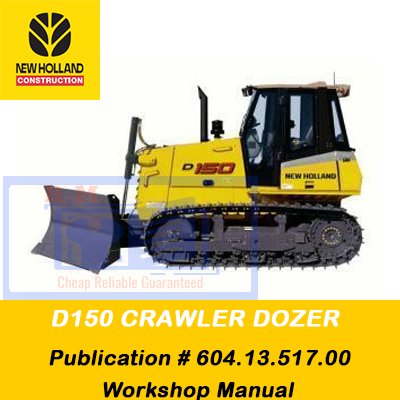Workshop manual for New Holland D150 dozer, featuring the model name and illustrations for repair and maintenance