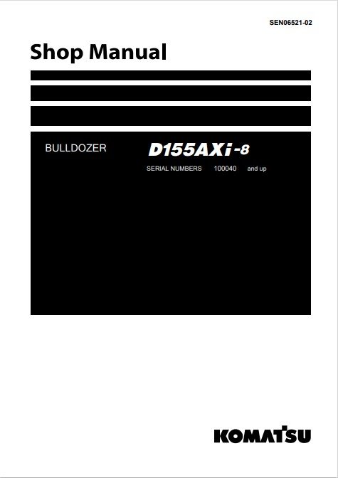 Komatsu D155AXI-8 Japan Bulldozer Workshop Manual - Image 2