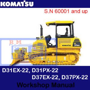 Comprehensive workshop manual for Komatsu D31EX-22, D31PX-22, D37EX-22, and D37PX-22 bulldozers, covering repair guidelines