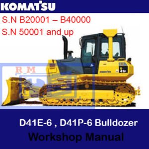 Workshop manual cover for Komatsu D41E-6 and D41P-6 bulldozers, featuring technical diagrams and maintenance instructions