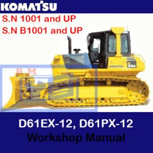 Komatsu D61EX-12 and D61PX-12 bulldozer workshop manual, providing essential information for servicing and repairs