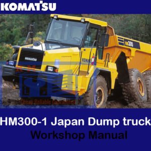 Komatsu HM300-1 dump truck workshop manual, displaying essential maintenance information and technical illustrations