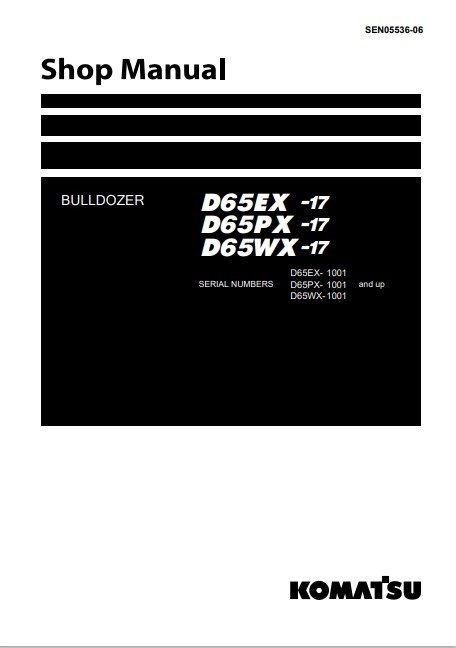 Komatsu D65EX-17, Komatsu D65PX-17, Komatsu D65WX-17 Bulldozer Workshop Manual - Image 2