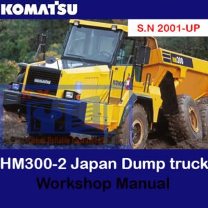 Workshop manual for the Komatsu HM300-2 dump truck, displaying essential repair and service guidelines