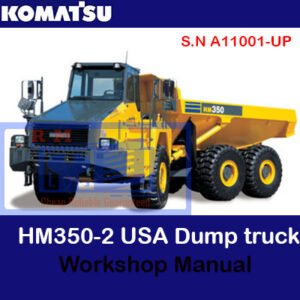 Komatsu HM350-2 USA Dump Truck workshop manual, displaying the truck and various technical schematics