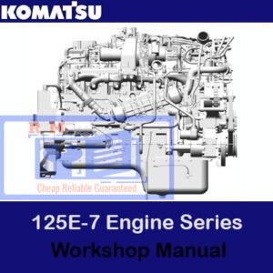 Komatsu 125E-7 Engine Series Workshop Manual with a detailed cover image highlighting engine components and repair instructions
