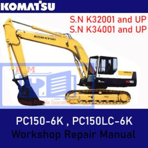 Workshop repair manual cover for Komatsu PC150-6K and PC150LC-6K, providing essential maintenance information