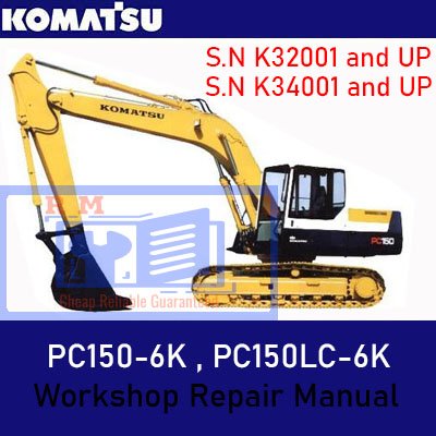 Workshop repair manual cover for Komatsu PC150-6K and PC150LC-6K, providing essential maintenance information