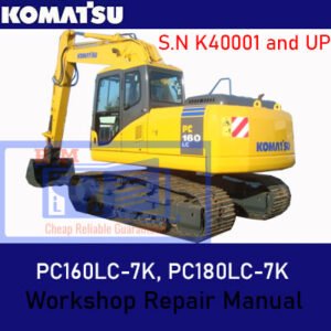 Comprehensive repair manual for Komatsu PC160LC-7K and PC180LC-7K, covering essential maintenance and troubleshooting