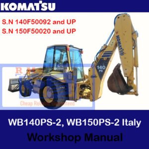 Comprehensive workshop manual for Komatsu WB140PS-2 and WB150PS-2 backhoe loaders, including service guidelines