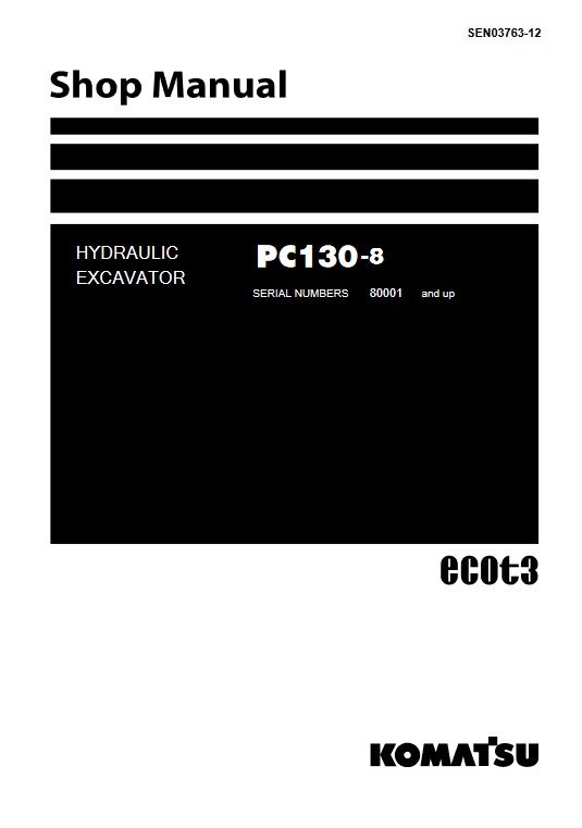 Komatsu PC130-8 Excavator Workshop Repair Manual - Image 2