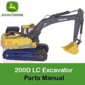 John Deere 200D LC Excavator Parts Catalog featuring an image of the excavator alongside a list of available parts