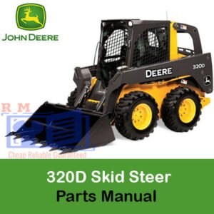 Parts Manual for John Deere 320D Skid Steer Loader, including diagrams and detailed information for parts identification