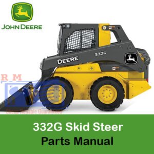 Parts Manual for John Deere 332G Skid Steer, illustrating detailed diagrams and essential information for equipment maintenance