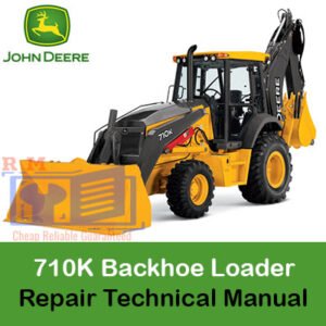 Repair technical manual for John Deere 710K Backhoe Loader, showcasing detailed repair and maintenance information