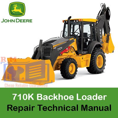 Repair technical manual for John Deere 710K Backhoe Loader, showcasing detailed repair and maintenance information