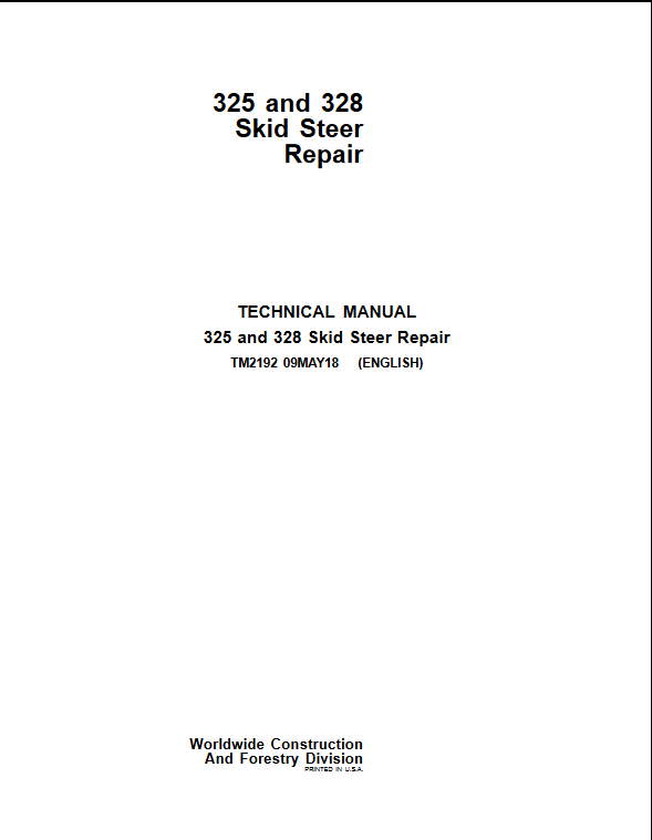 John Deere 325 and John Deere 328 Skid Steer Repair Technical Manual - Image 2