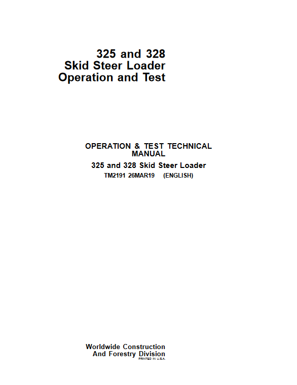 John Deere 325 and John Deere 328 Skid Steer Loader Operation and Test Technical Manual - Image 2