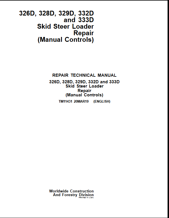 John Deere 326D, 328D, 329D, 332D, 333D Skid Steer Loader Repair Technical Manual - Image 2