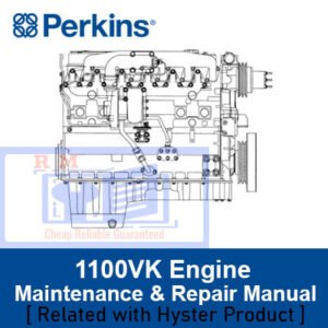 Perkins 1100 VK Engine Maintenance and Repair Manual cover featuring technical illustrations and detailed instructions