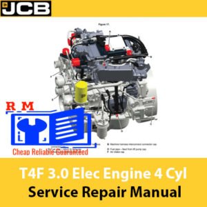 Service Repair Manual for JCB T4F 3.0 Electric Engine 4 Cylinder, featuring illustrations and comprehensive repair details