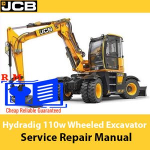 Service Repair Manual for JCB Hydradig 110W Wheeled Excavator, featuring an image of the excavator and repair instructions