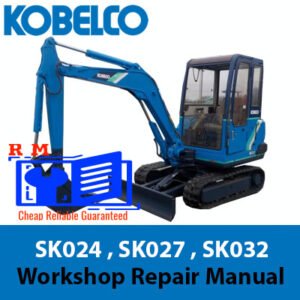 Comprehensive repair manual for Kobelco SK024, SK027, and SK032 excavators, covering essential maintenance guidelines
