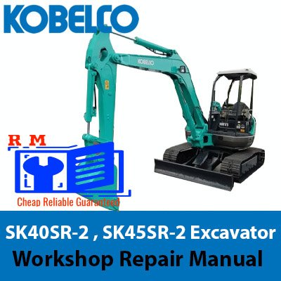 Detailed workshop repair manual for Kobelco SK40SR-2 and SK45SR-2 excavators, showcasing diagrams and maintenance guidelines
