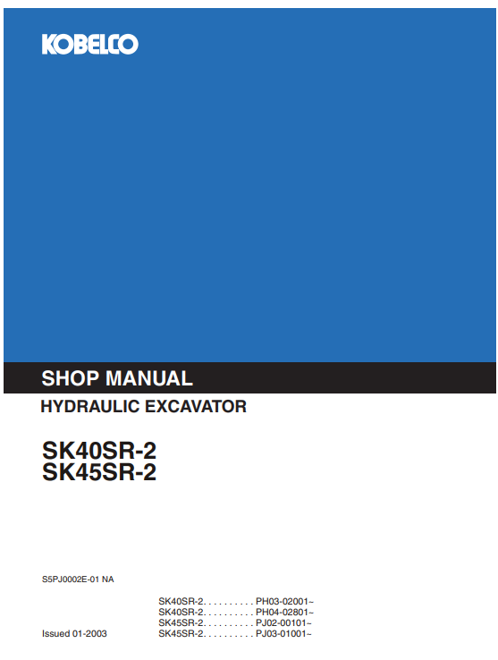 Kobelco SK40SR-2 , Kobelco SK45SR-2 Excavator Workshop Repair Manual - Image 3