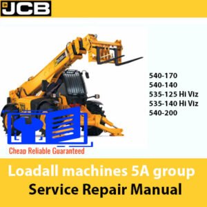 Service Repair Manual for JCB Loadall machines in the 5A group, detailing maintenance procedures and technical information