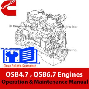 Comprehensive manual for the operation and maintenance of Cummins QSB4.5 and QSB6.7 engines, including guidelines