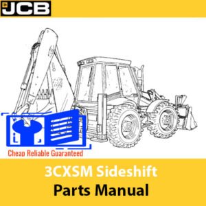 JCB 3CXSM Sideshift Owners Parts Manual cover featuring the model name and technical illustrations