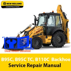 Service repair manual cover for New Holland B95C, B95C TC, and B110C loader backhoes, featuring technical illustrations