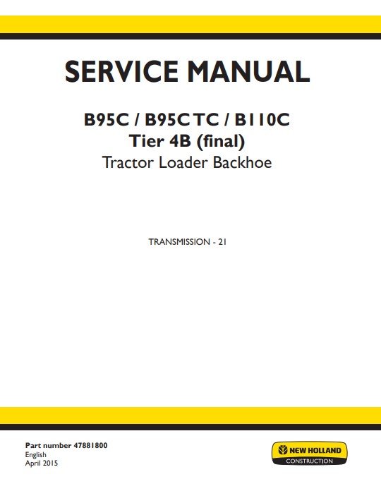 New Holland B95C, New Holland B95C TC, New Holland B110C Loader Backhoe Service Repair Manual - Image 2