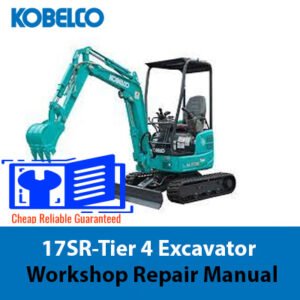 Kobelco 17SR Excavator Workshop Repair Manual, showcasing the model title and various technical diagrams for repairs