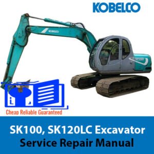 Kobelco SK100 and SK120LC excavator service repair manual, showcasing detailed diagrams and maintenance instructions