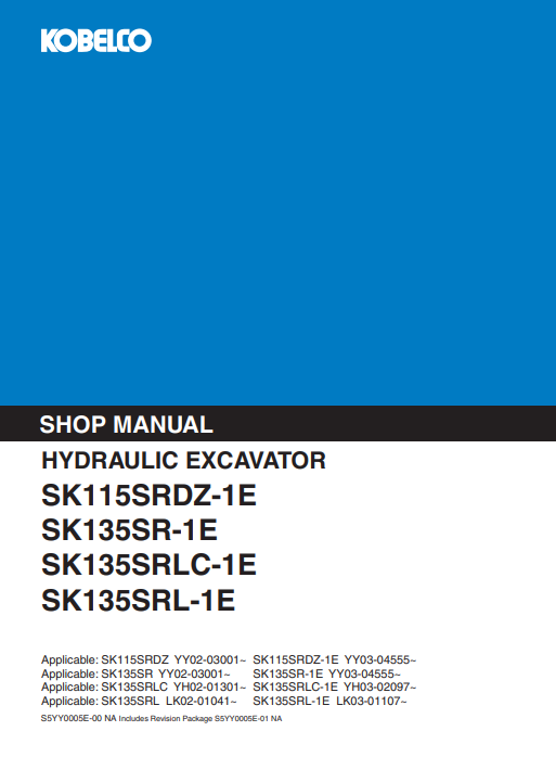 Kobelco SK115SRDZ-1E, Kobelco SK135SRLC-1E, Kobelco SK135SRLC-1E, Kobelco SK135SRL-1E Workshop Repair Manual - Image 2