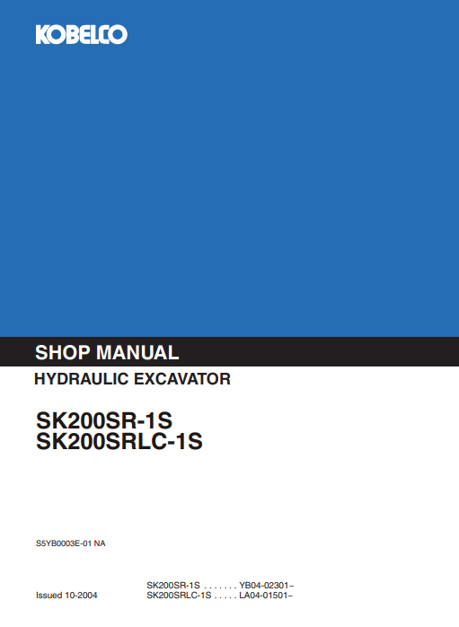 Kobelco SK200SR-1S, Kobelco SK200SRLC-1S Workshop Repair Manual - Image 2