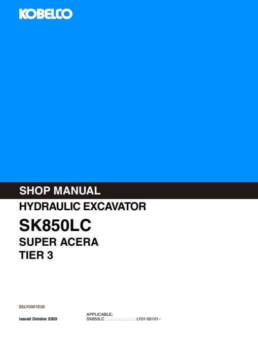 Kobelco SK850LC SUPER ACERA Workshop Repair Manual - Image 2