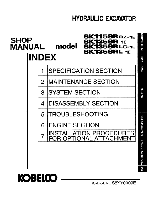 Kobelco SK115SRDZ-1E, Kobelco SK135SRLC-1E, Kobelco SK135SRLC-1E, Kobelco SK135SRL-1E Workshop Repair Manual - Image 3