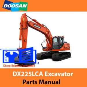 Doosan DX225LCA Excavator Parts Manual cover featuring detailed diagrams and parts listings for maintenance and repair
